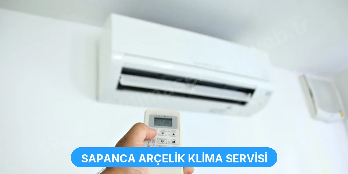 Sapanca Arçelik Klima Servisi